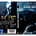 DARK MATTER 2007 FILM