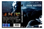 DARK MATTER 2007 FILM